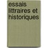 Essais Littraires Et Historiques