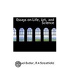 Essays On Life, Art, And Science by Samuel Butler