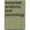 Essential Anatomy and Psysiology door Onbekend