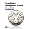 Essentials Of Management Science by Morten Helbaek
