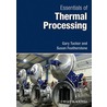 Essentials Of Thermal Processing door Susan Featherstone
