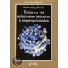 Etica En Las Relaciones Internas door Martin Diego Farrell