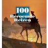 100 Beroemde reizen