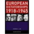 European Dictatorships 1918-1945