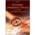 European Integration Theory 2e P