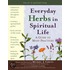 Everyday Herbs in Spiritual Life