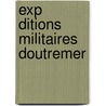 Exp Ditions Militaires DoutreMer door George Armand Furse