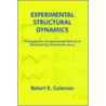 Experimental Structural Dynamics door Robert E. Coleman