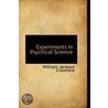 Experiments In Psychical Science by William Jackson Crawford