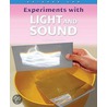 Experiments With Light And Sound by Trevor Cook