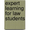Expert Learning For Law Students door Michael Hunter Schwartz