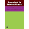 Explanation Behavioural Sciences door Onbekend