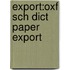 Export:oxf Sch Dict Paper Export