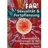Faq! Sexualität & Fortpflanzung door George Hook