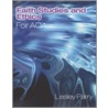 Faith Studies And Ethics For Aqa door Lesley Parry