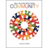 Fall In Love With Your Community by Patricia O'Connor