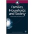 Families, Households And Society