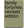 Family Fortunes, Revised Edition door Leonore Davidoff