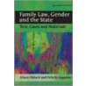 Family Law, Gender And The State by Felicity Kaganas