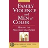 Family Violence and Men of Color door Onbekend