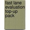 Fast Lane Evaluation Top-Up Pack door Onbekend
