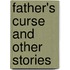Father's Curse and Other Stories