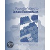 Favorite Ways To Learn Economics by James Chasey