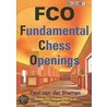 Fco - Fundamental Chess Openings door Paul van der Sterren