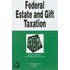 Federal Estate and Gift Taxation
