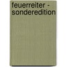 Feuerreiter - Sonderedition by Unknown