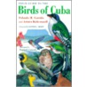 Field Guide to the Birds of Cuba by Orlando H. Garrido