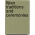 Fijian Traditions and Ceremonies