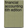 Financial Accounting 6th Edition door Onbekend