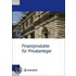 Finanzprodukte Fur Privatanleger