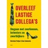 Overleef lastige collega's