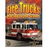 Fire Trucks: Racing To The Scene
