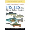 Fishes Of The Great Lakes Region door Karl Frank Lagler