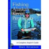 Fishing Alaska's Kenai Peninsula door Dave Atcheson