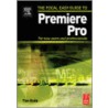 Focal Easy Guide to Premiere Pro by Tim Kolb