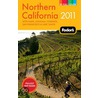 Fodor's Northern California 2011 door Fodor Travel Publications