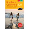 Fodor's Southern California 2011 door Fodor Travel Publications