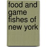 Food and Game Fishes of New York by Tarleton Hoffmann Bean