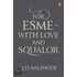 For Esme - With Love And Squalor
