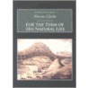 For The Term Of His Natural Life by Robert Forbes