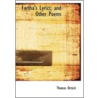 Fortha's Lyrics; And Other Poems by Thomas Orrock