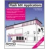 Foundation Flash Mx Applications by Steve Webster