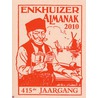 De vanoudse vermaarde Erve C. Stichter's Enkhuizer Almanak door Onbekend F.I. Jongert