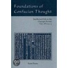 Foundations Of Confucian Thought by Yuri Pines