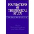 Foundations Of Theological Study