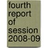 Fourth Report Of Session 2008-09